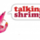 Talking Shrimp
