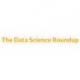 The Data Science Roundup