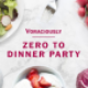 Voraciously: Zero to Dinner Party