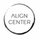 Align Center