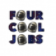 4 Cool Jobs