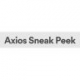 Axios Sneak Peek