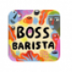 B O S S B A R I S T A
