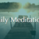 Daily Meditation