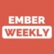 Ember Weekly