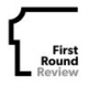 First Round Review