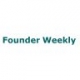 Founder Weekly, by Rahul Chaudhary