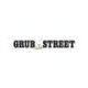 GRUB STREET DIGEST