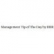 Management Tip of The Day by HBR