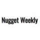 Nugget Weekly