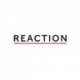 reaction