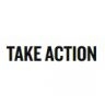 TAKE ACTION