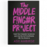 The Middle Finger Project