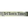 The Tri Town Times