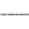 Todd’s American Dispatch