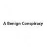 A Benign Conspiracy