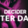 DECIDER AFTER DARK