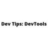 Dev Tips: DevTools