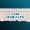 Local Headlines