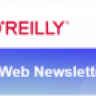 O’Reilly Web Newsletter