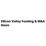 Silicon Valley Funding & M&A News