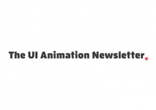 The UI Animation Newsletter