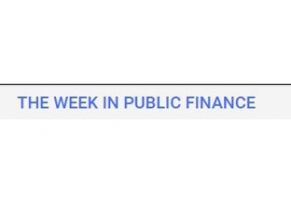 The Week in Public Finance