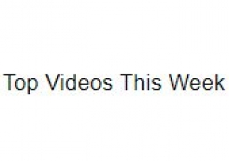 Top Videos This Week