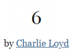 6 by Charlie Loyd