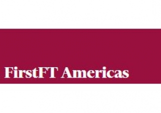 FirstFT Americas