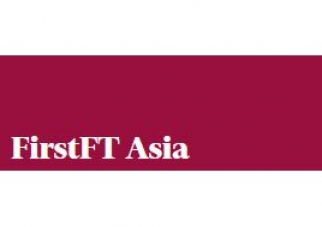 FirstFT Asia