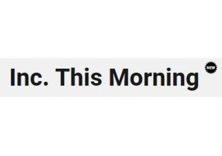 Inc. This Morning