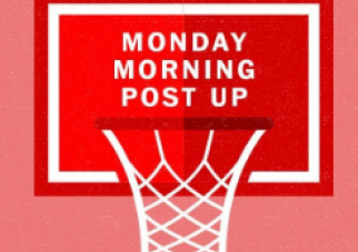 Monday Morning Post Up