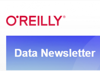 O’Reilly Data Newsletter