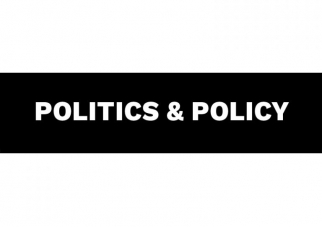 Politics & Policy