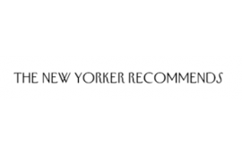 The New Yorker Recommends