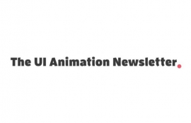 The UI Animation Newsletter