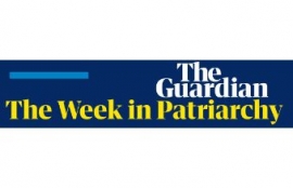 The Week in Patriarchy