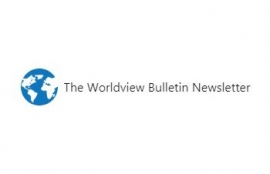 The Worldview Bulletin Newsletter