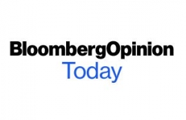 Bloomberg Opinion Today