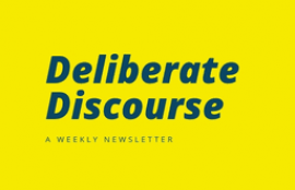 Deliberate Discourse