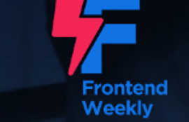 Frontend Weekly