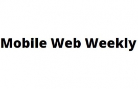 Mobile Web Weekly