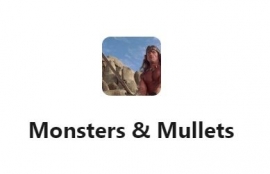 Monsters & Mullets