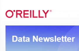 O’Reilly Data Newsletter