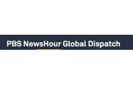 PBS NewsHour Global Dispatch