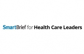 SmartBrief for Health Care Leaders