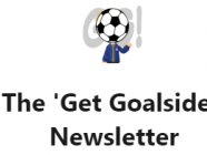 The 'Get Goalside!' Newsletter