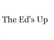 The Ed’s Up