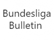 Bundesliga Bulletin